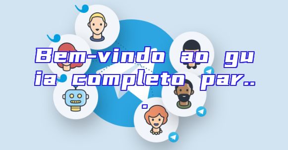 Bem-vindo ao guia completo par...